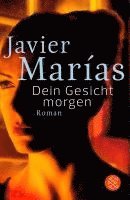 Javier Marías - Dein Gesicht morgen, Häftad