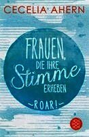 Cecelia Ahern - Frauen, die ihre Stimme erheben. Roar., Häftad