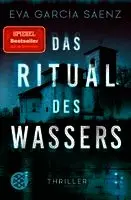 Eva García Sáenz - Das Ritual des Wassers, Häftad. Tillgänglighet: Lägg i varukorg