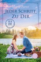 Marie Force - Jeder Schritt zu dir, Häftad