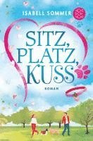 Isabell Sommer - Sitz, Platz, Kuss, Häftad. Tillgänglighet: Lägg i varukorg