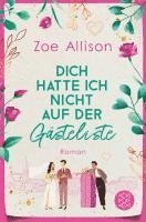 Zoe Allison - Dich hatte ich nicht auf der Gästeliste, Häftad