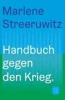 Handbuch gegen den Krieg.