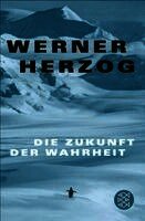 Werner Herzog - Die Zukunft der Wahrheit, Häftad