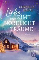 Cornelia Härtl - Liebe, Zimt und Nordlichtträume, Häftad