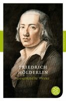 Friedrich Holderlin, Hans-Jürgen Balmes - Gesammelte Werke, Häftad