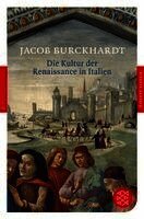 Jacob Burckhardt - Die Kultur der Renaissance in Italien, Häftad