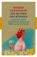 Robert Gernhardt - Die Blusen des Böhmen, Häftad