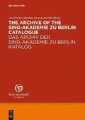 Archive of the Sing-Akademie zu Berlin. Catalogue