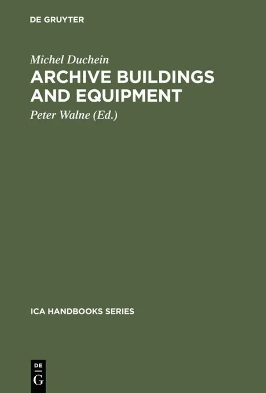 Michel Duchein, Peter Walne - Archive Buildings and Equipment, Inbunden. Tillgänglighet: Lägg i varukorg