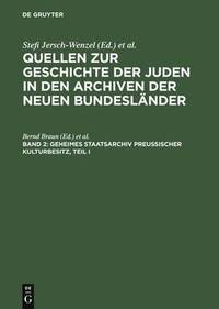 Geheimes Staatsarchiv Preuischer Kulturbesitz, Teil I
