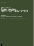 Bibliographie Der OEsterreichischen Zeitschriften 1704-1850