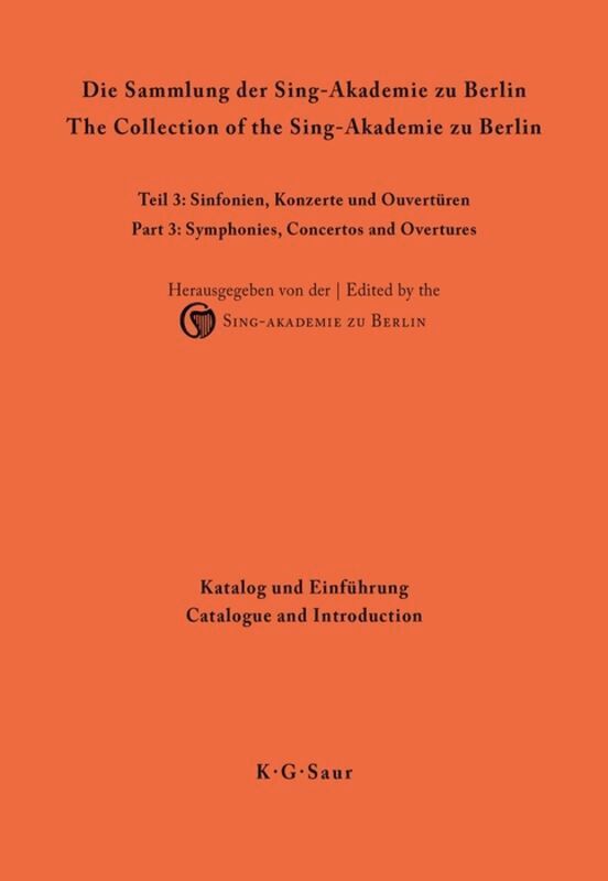 Sing-Akademie zu Berlin, Matthias Kornemann, Axel Fischer - Katalog und Einführung, Inbunden