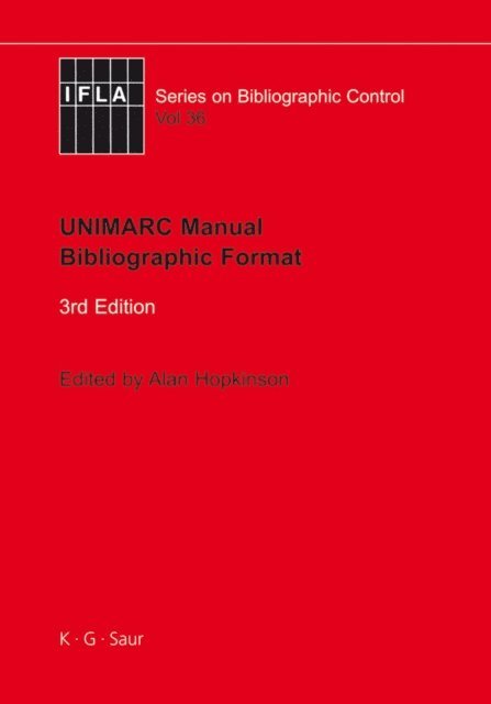 Alan Hopkinson - UNIMARC Manual, E-bok