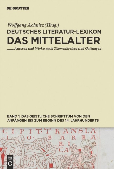 Wolfgang Achnitz - Das geistliche Schrifttum von den Anfängen bis zum Beginn des 14. Jahrhunderts, E-bok