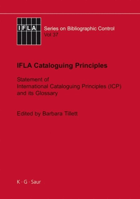 Ana Lupe Cristan, Barbara Tillett - IFLA Cataloguing Principles, E-bok
