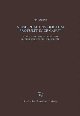 Nunc Phalaris doctum protulit ecce caput