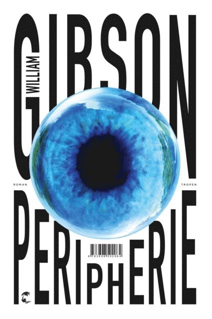 William Gibson - Peripherie - Das Buch zur Serie THE PERIPHERAL, E-bok