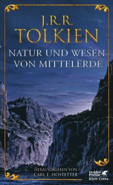 J.R.R. Tolkien, Carl F. Hostetter - Natur und Wesen von Mittelerde, E-bok