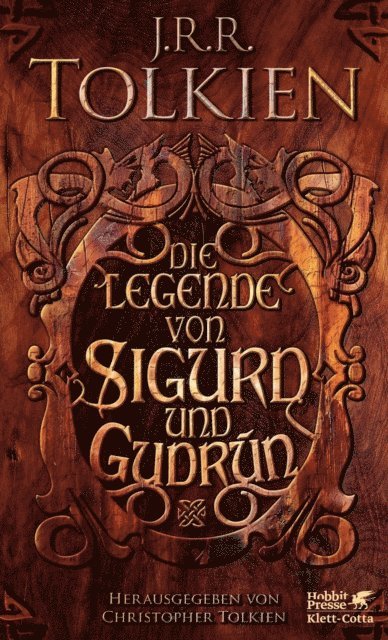 J.R.R. Tolkien, Christopher Tolkien - Die Legende von Sigurd und Gudrún, E-bok