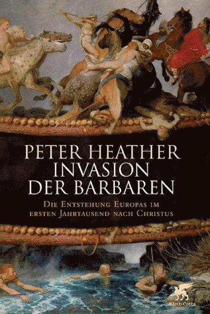 Peter Heather - Invasion der Barbaren, E-bok