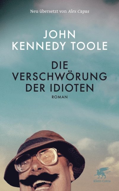 John Kennedy Toole - Die Verschwörung der Idioten, E-bok