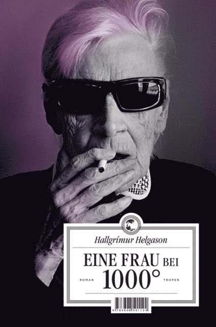 Hallgrimur Helgason - Eine Frau bei 1000°, E-bok
