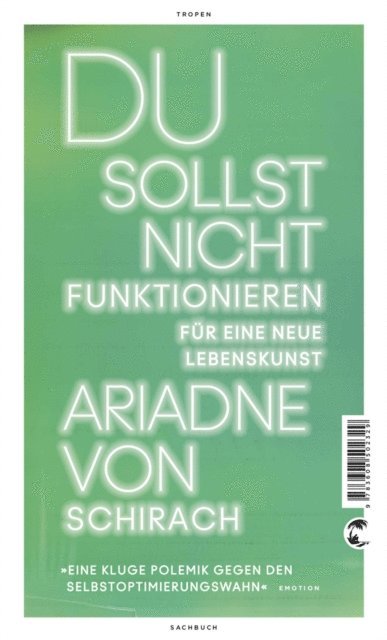 Ariadne von Schirach - Du sollst nicht funktionieren, E-bok