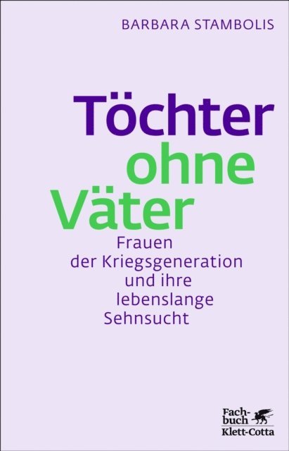 Barbara Stambolis - Töchter ohne Väter, E-bok
