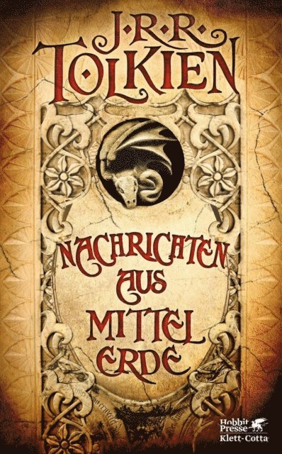 J.R.R. Tolkien, Christopher Tolkien - Nachrichten aus Mittelerde, E-bok