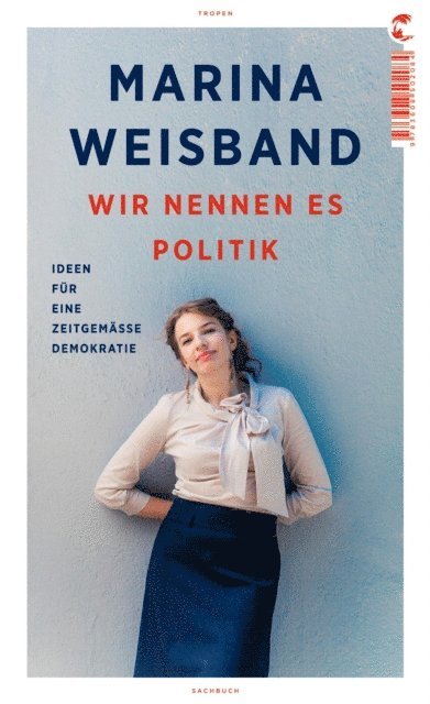 Marina Weisband - Wir nennen es Politik, E-bok