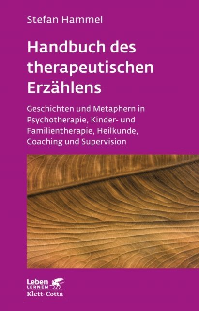 Stefan Hammel - Handbuch des therapeutischen Erzählens (Leben Lernen, Bd. 221), E-bok