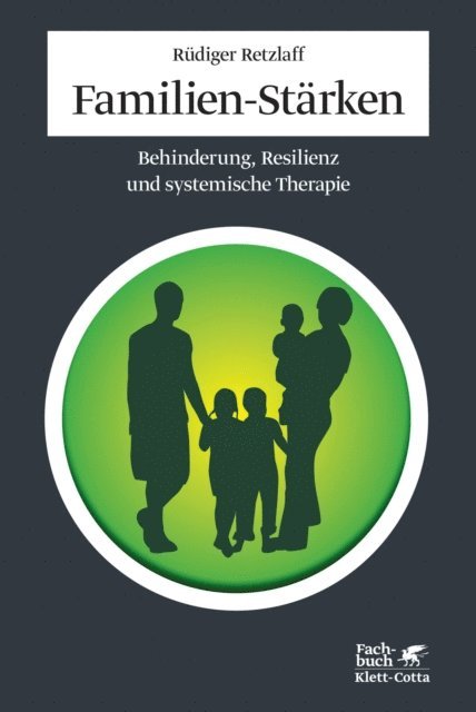 Rudiger Retzlaff - Familien-Stärken, E-bok
