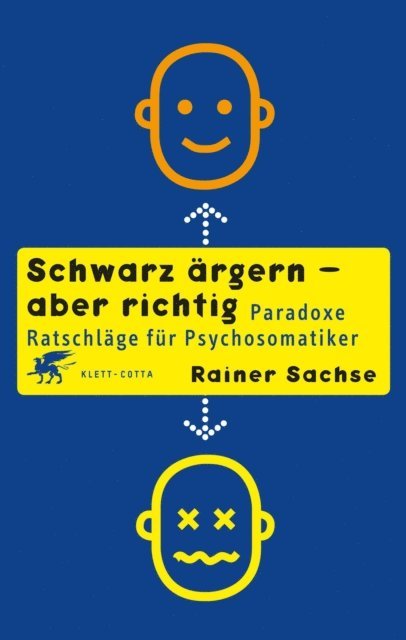 Rainer Sachse - Schwarz ärgern – aber richtig, E-bok