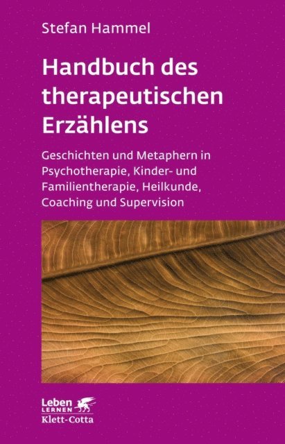 Stefan Hammel - Handbuch des therapeutischen Erzählens (Leben Lernen, Bd. 221), E-bok