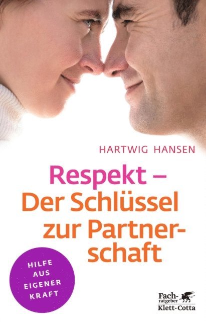 Hartwig Hansen - Respekt - Der Schlüssel zur Partnerschaft (Klett-Cotta Leben!), E-bok