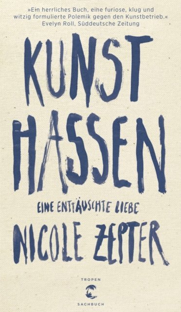 Nicole Zepter - Kunst hassen, E-bok