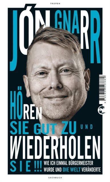 Jon Gnarr - Hören Sie gut zu und wiederholen Sie, E-bok
