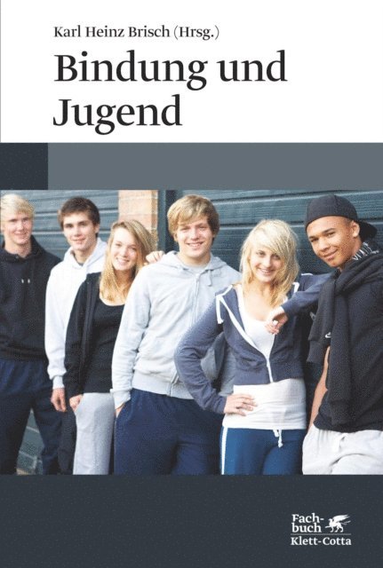 Karl Heinz Brisch - Bindung und Jugend, E-bok