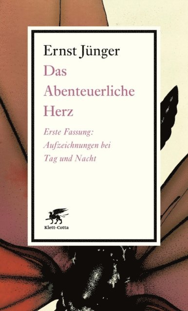 Ernst Junger - Das Abenteuerliche Herz. Erste Fassung, E-bok