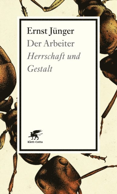 Ernst Junger - Der Arbeiter, E-bok