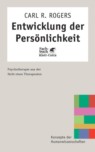 Carl R. Rogers - Entwicklung der Persönlichkeit (Konzepte der Humanwissenschaften), E-bok