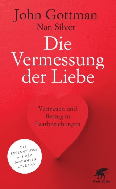 Nan Silver, John Gottman - Die Vermessung der Liebe, E-bok