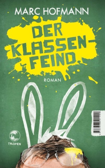 Marc Hofmann - Der Klassenfeind, E-bok. Tillgänglighet: Lägg i varukorg