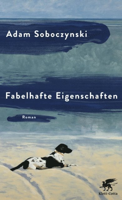 Adam Soboczynski - Fabelhafte Eigenschaften, E-bok