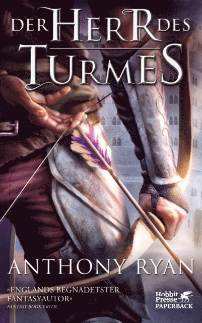 Anthony Ryan - Der Herr des Turmes, E-bok