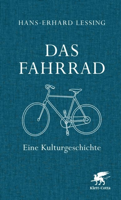 Hans-Erhard Lessing - Das Fahrrad, E-bok