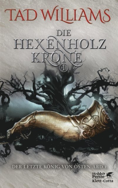 Tad Williams - Die Hexenholzkrone 1, E-bok