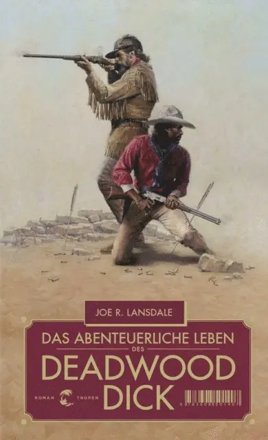 Joe R. Lansdale - Das abenteuerliche Leben des Deadwood Dick, E-bok. Tillgänglighet: Lägg i varukorg