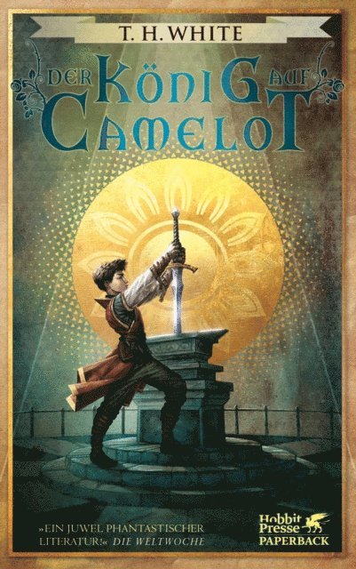 T.H. White - Der König auf Camelot, E-bok